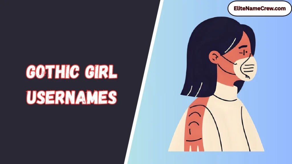 Gothic Girl Usernames