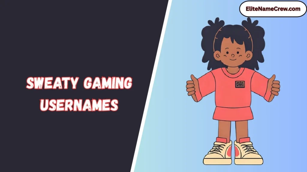 Sweaty Gaming Usernames