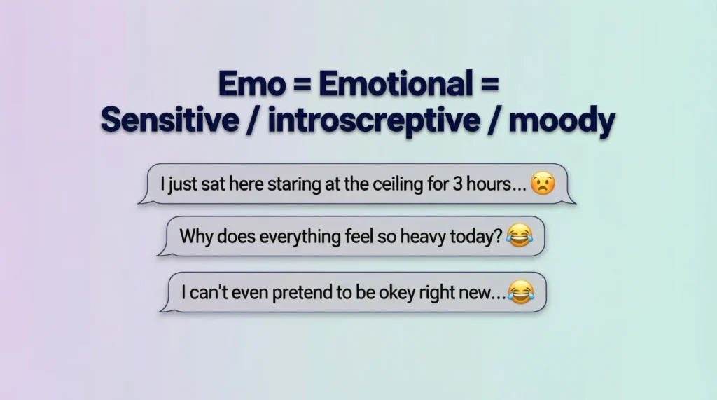 Emo Meaning in Text