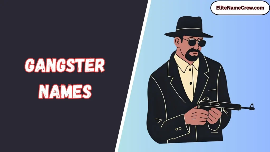 Gangster Names