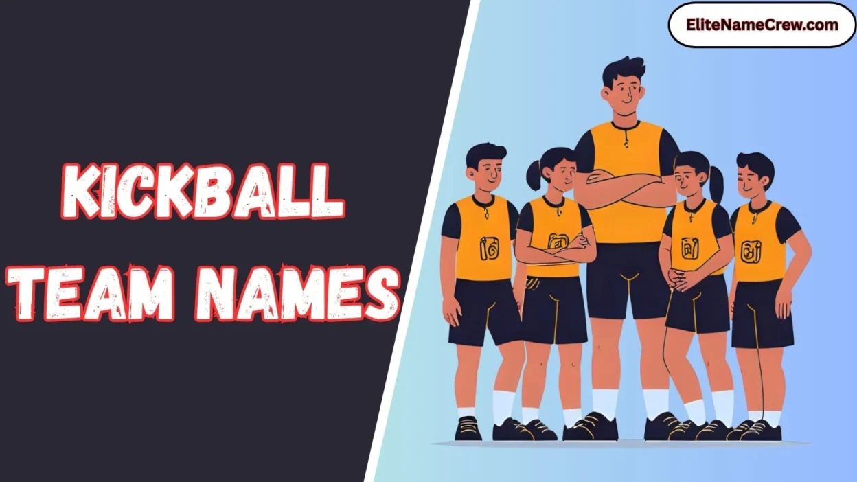 Kickball Team Names