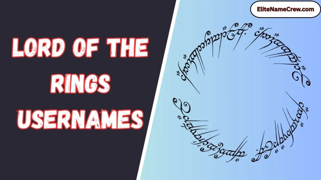 Lord Of The Rings Usernames