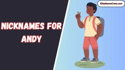 Nicknames for Andy