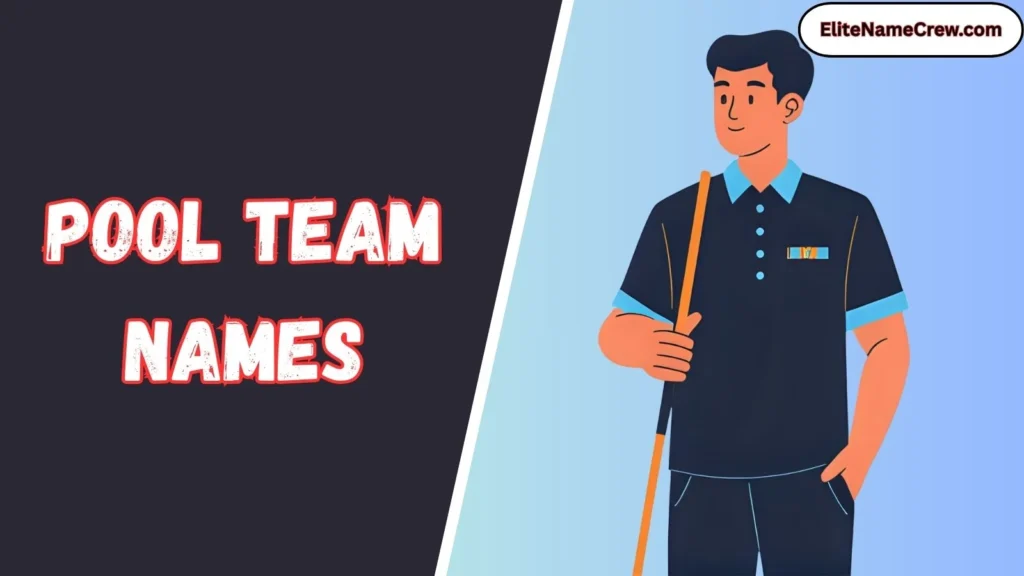 Pool Team Names