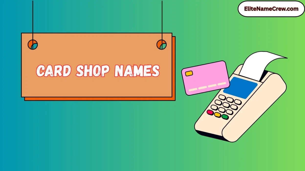 Card Shop Names
