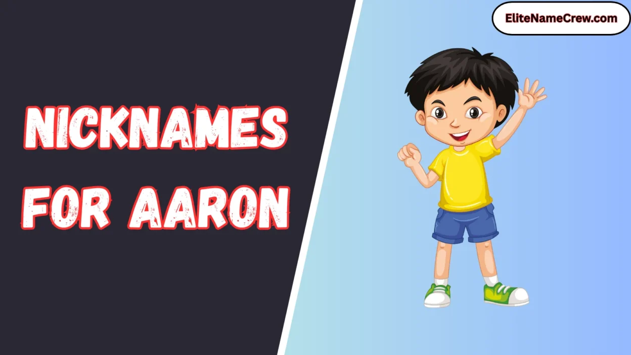 Nicknames for Aaron