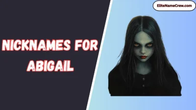 Nicknames for Abigail