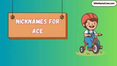 Nicknames for Ace