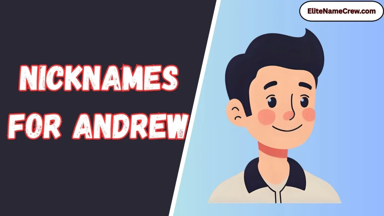 Nicknames for Andrew