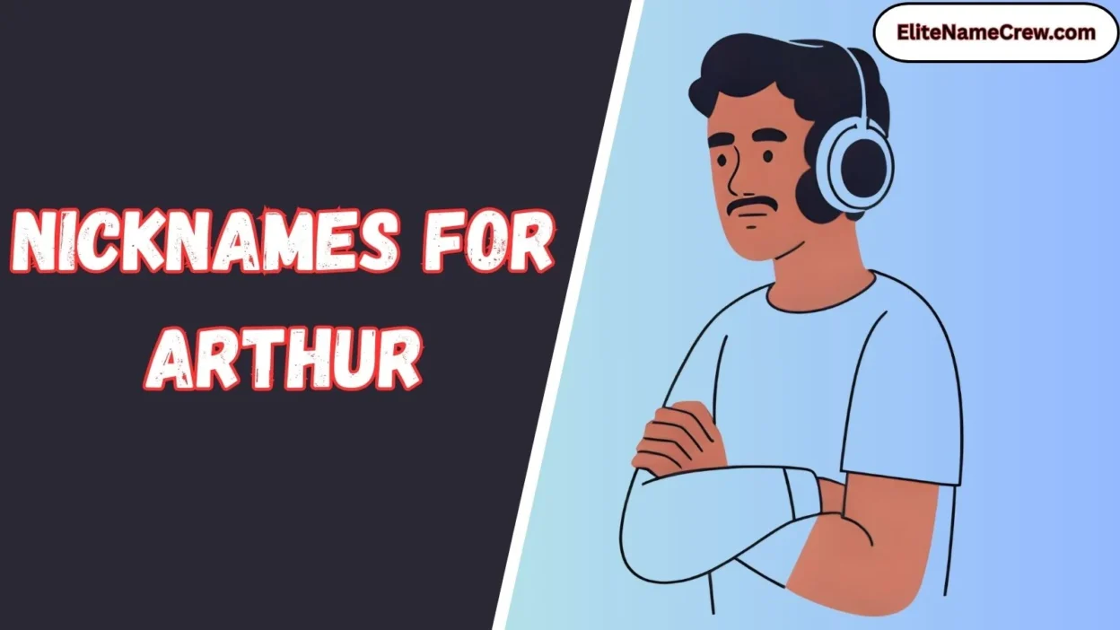 Nicknames for Arthur