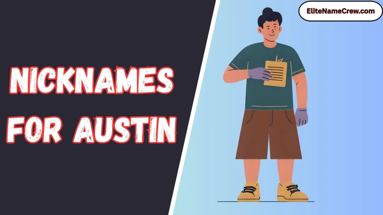 Nicknames for Austin
