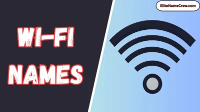 Wi-Fi Names