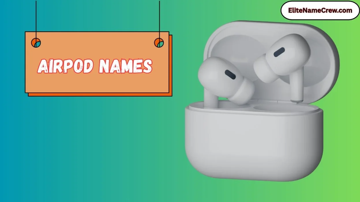 AirPod Names
