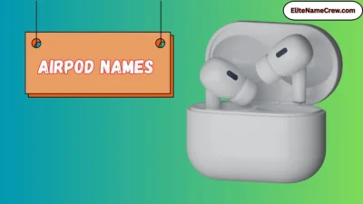 AirPod Names
