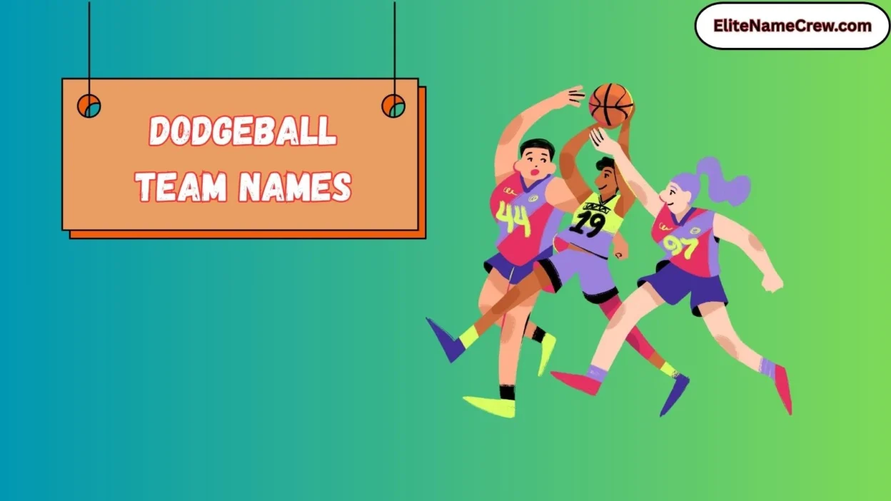 Dodgeball Team Names
