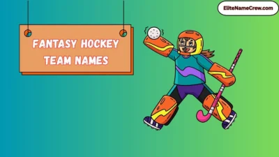 Fantasy Hockey Team Names