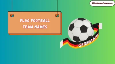 Flag Football Team Names