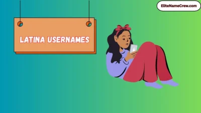 Latina Usernames