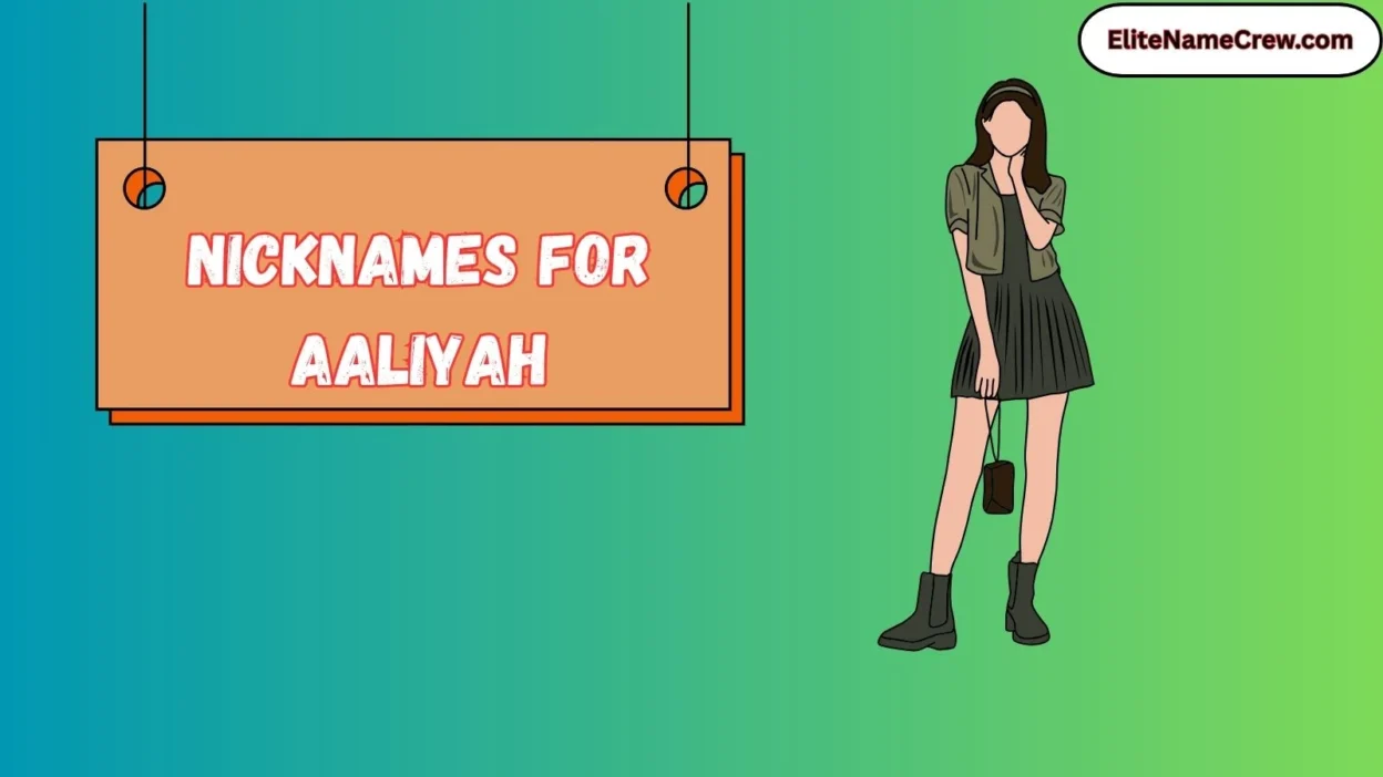Nicknames for Aaliyah