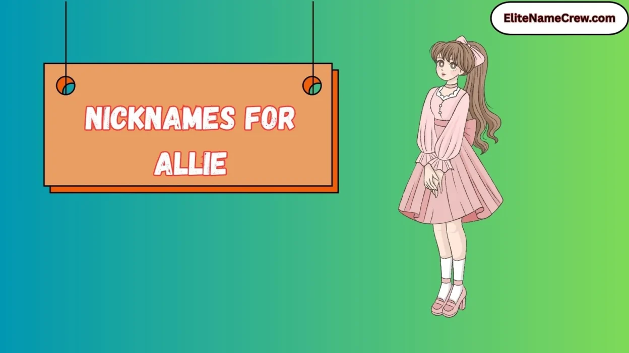 Nicknames for Allie