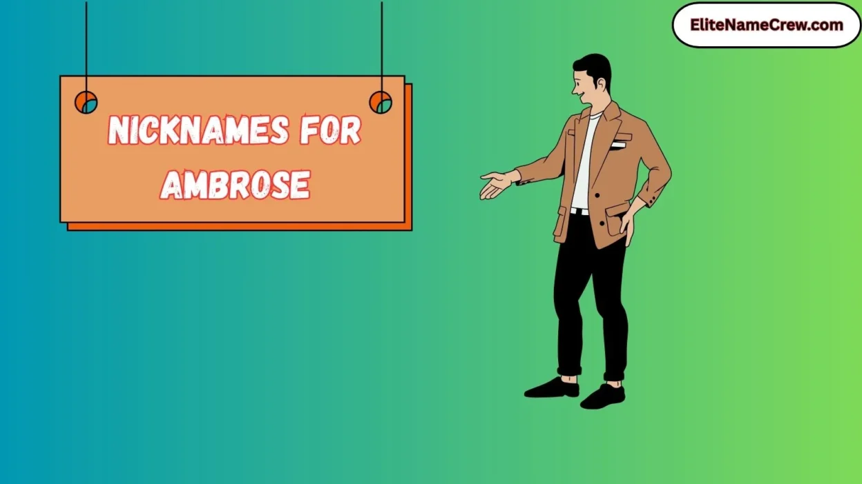 Nicknames for Ambrose