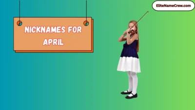 Nicknames for April