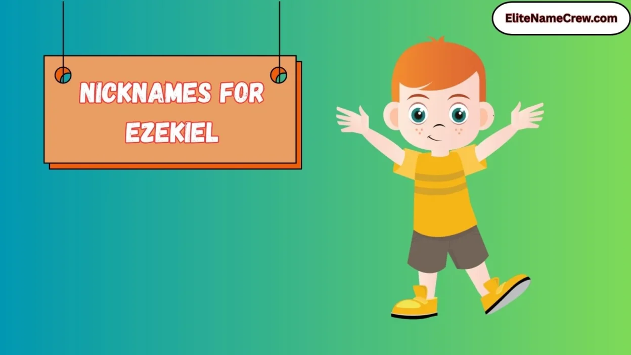 Nicknames for Ezekiel