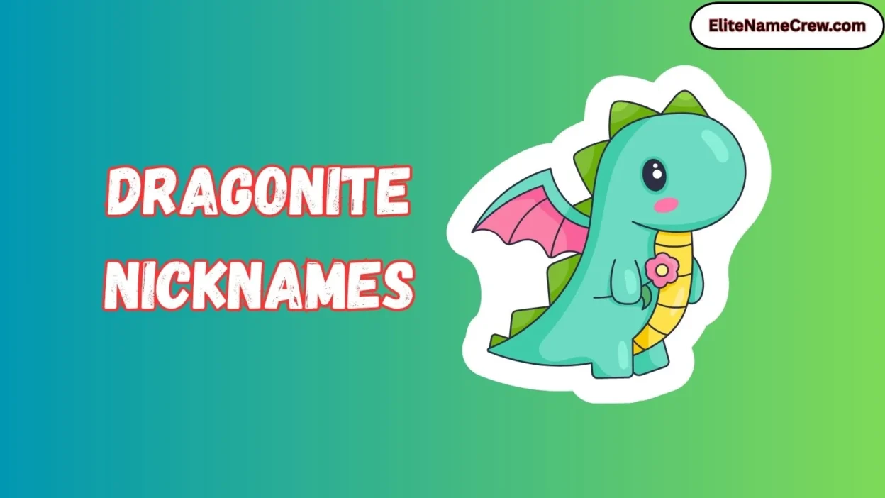 Dragonite Nicknames