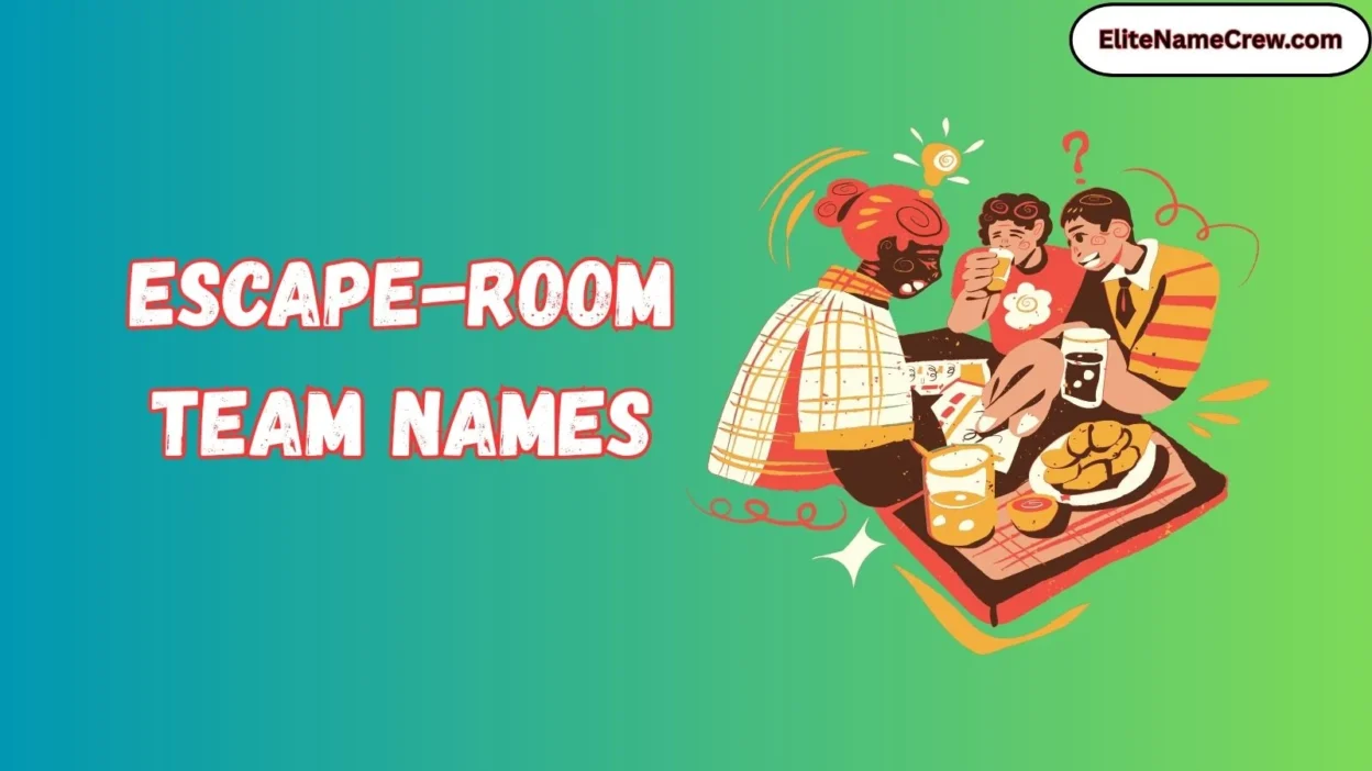 Escape-Room Team Names
