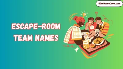 Escape-Room Team Names