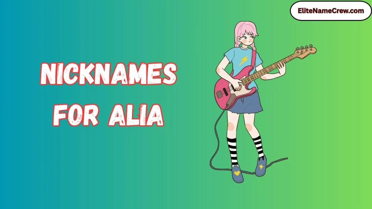 Nicknames for Alia