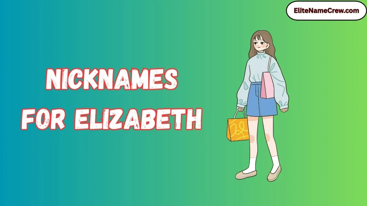 Nicknames for Elizabeth