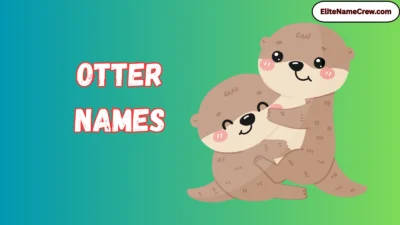 Otter Names