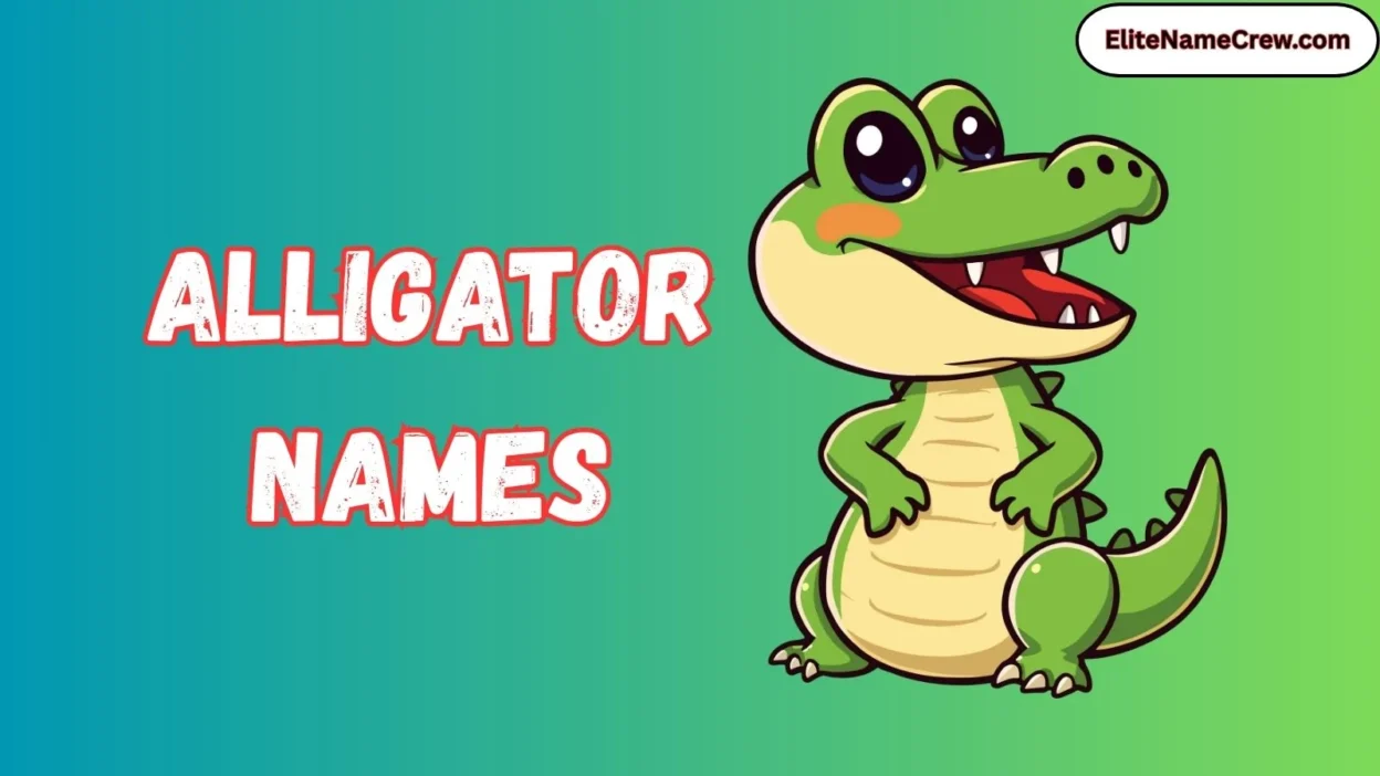 Alligator Names