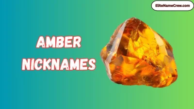 Amber Nicknames