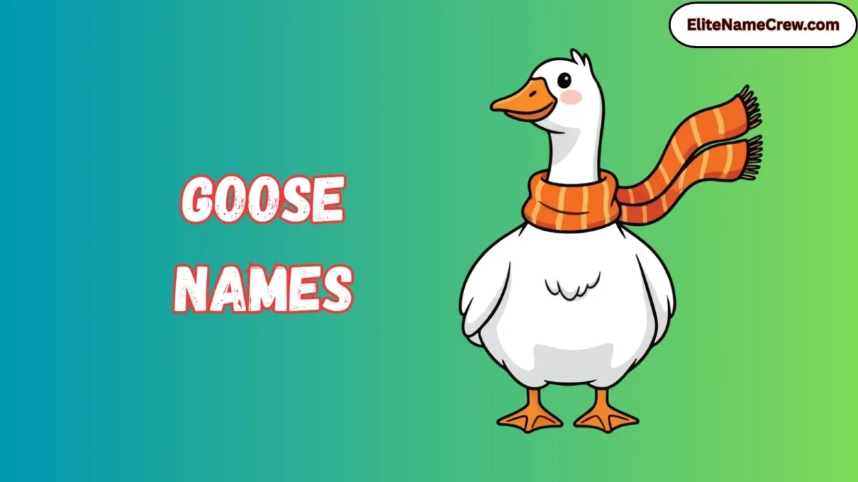 Goose Names