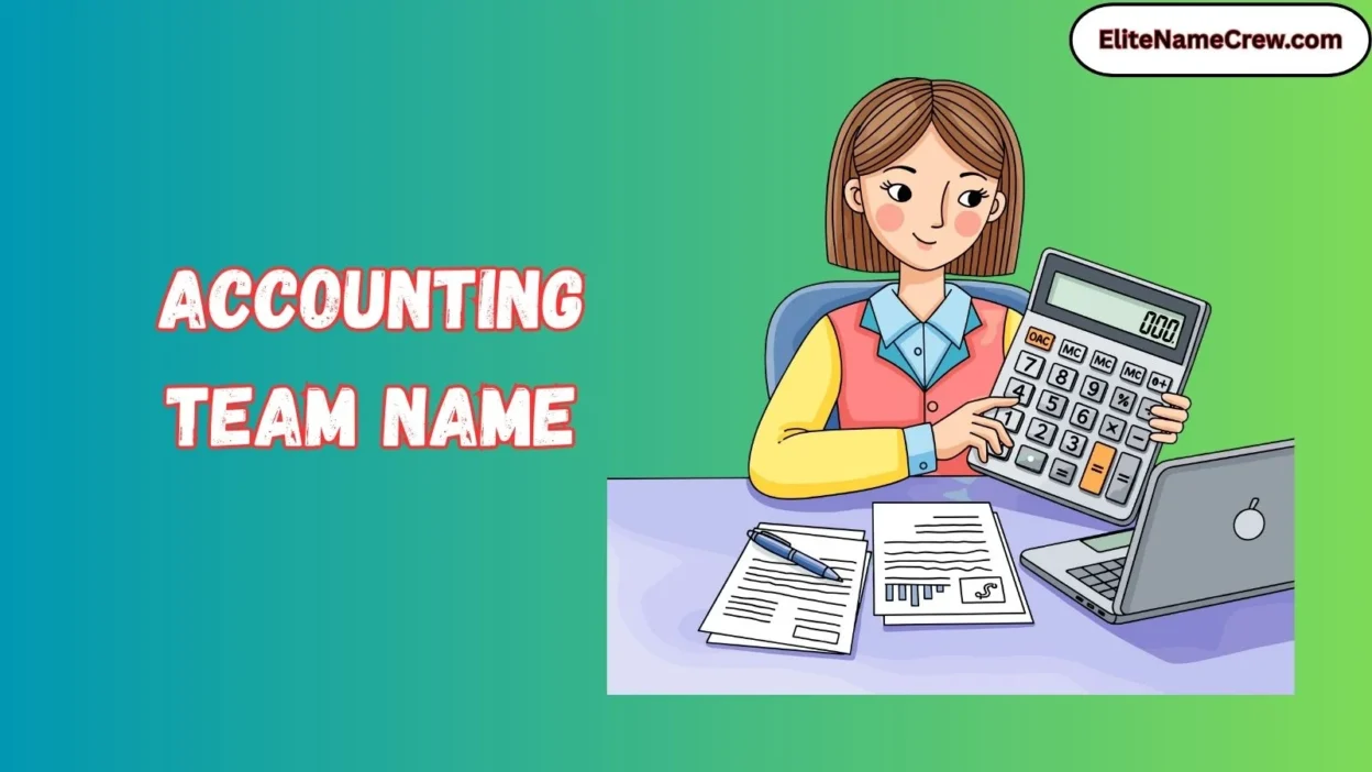Accounting Team Name