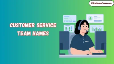 Customer Service Team Names