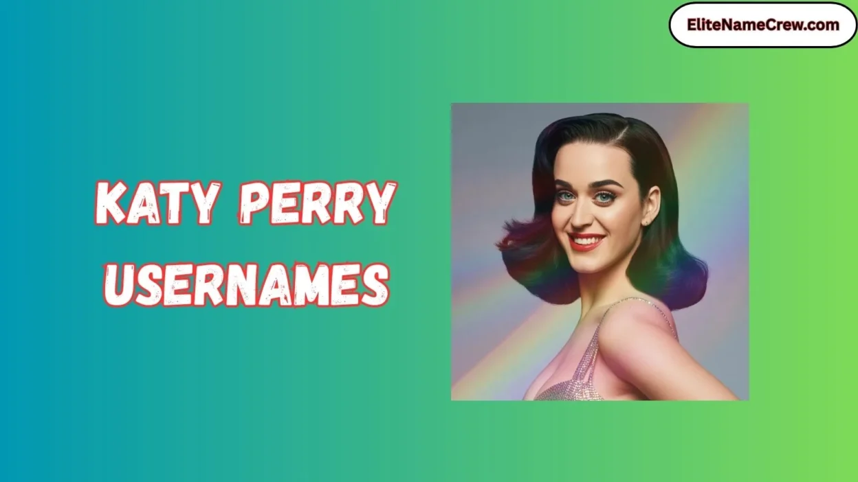 Katy Perry Usernames
