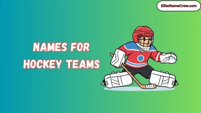 Names for Hockey Teams