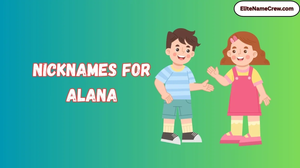 Nicknames for Alana