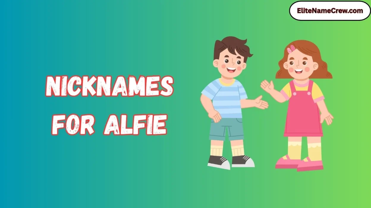 Nicknames for Alfie