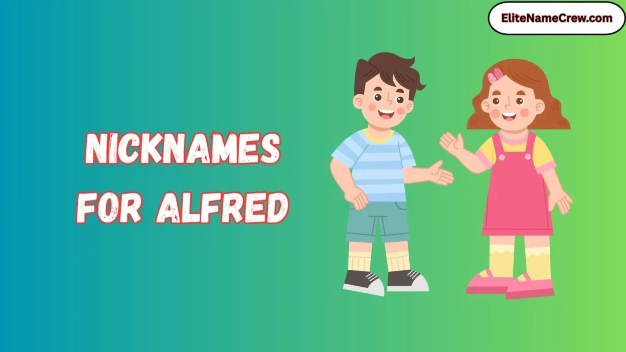 Nicknames for Alfred
