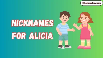 Nicknames for Alicia