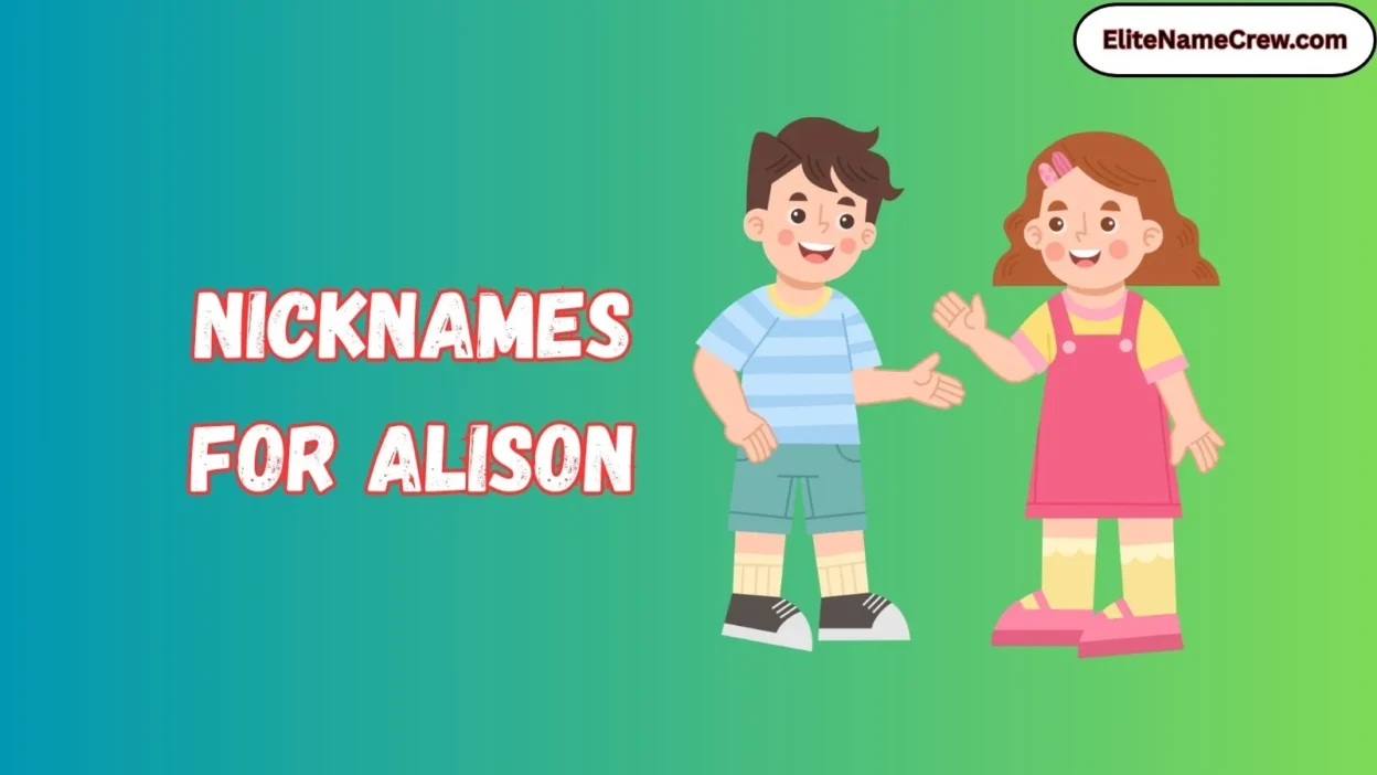 Nicknames for Alison