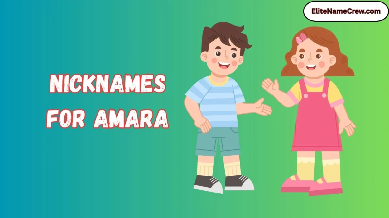 Nicknames for Amara