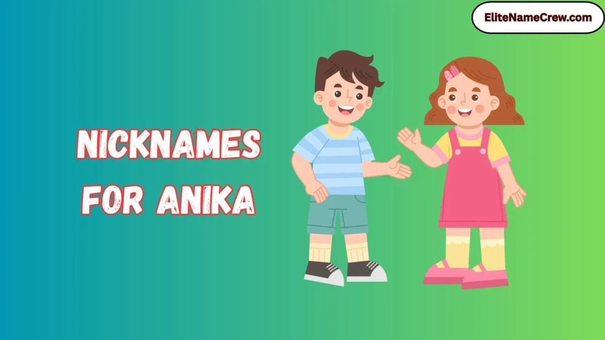 Nicknames for Anika