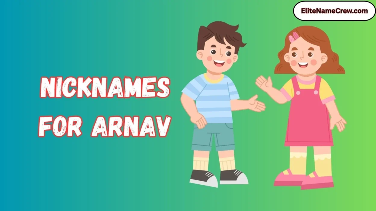 Nicknames for Arnav