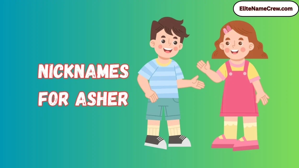 Nicknames for Asher