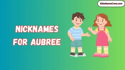 Nicknames for Aubree